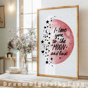 I Love You To The Moon And Back Digitale Wandkunst Illustriertes Bild Geschenk für sie Geburtstagsgeschenk für Frau Ehemann SOFORTIGER DIGITALER DOWNLOAD