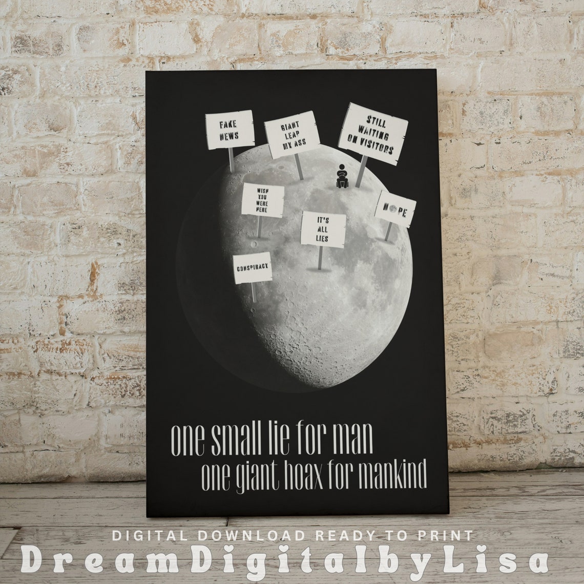 Conspiracy Theory Moon Landing DIGITAL DOWNLOAD, Conspiracy Poster, Fun ...