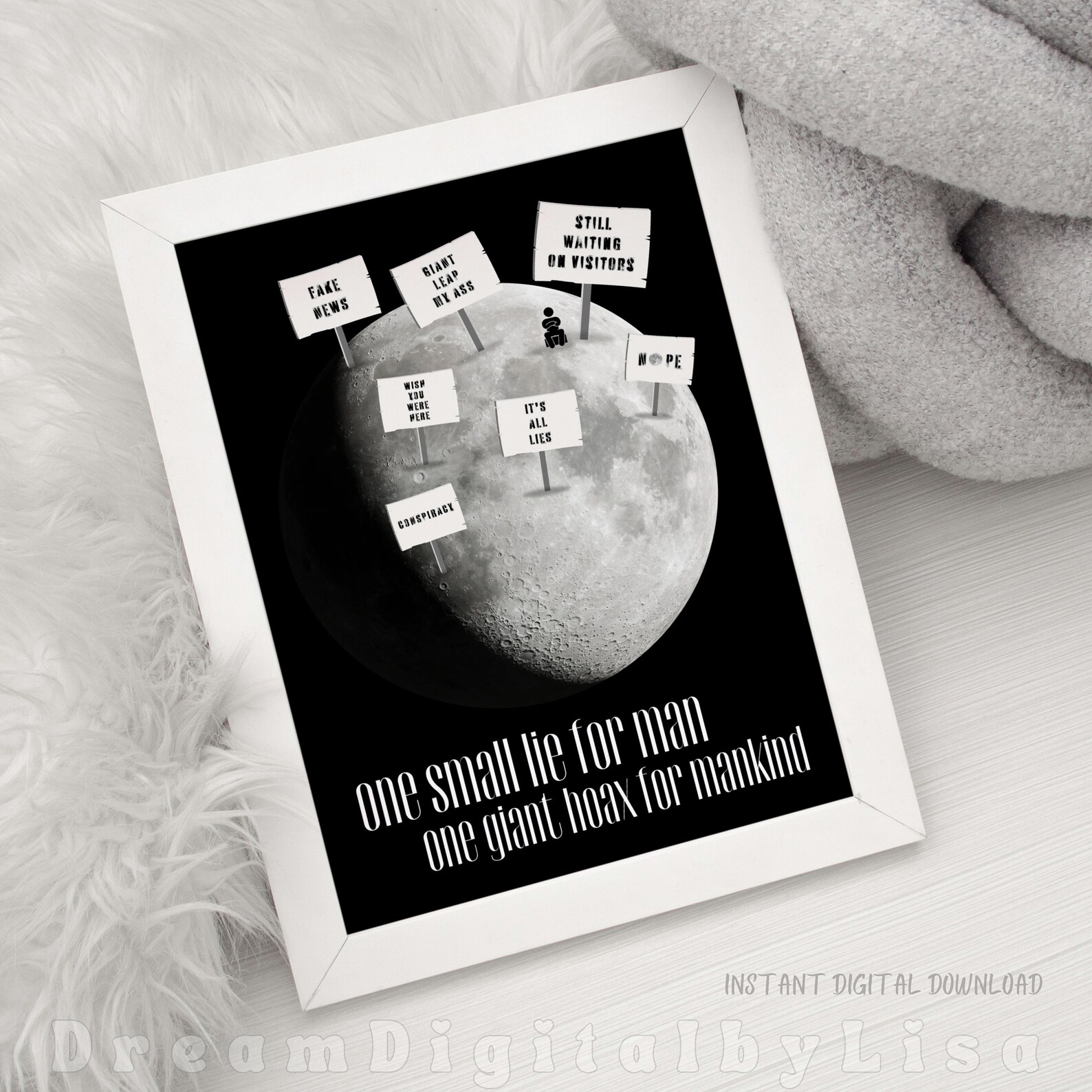 Conspiracy Theory Moon Landing DIGITAL DOWNLOAD, Conspiracy Poster, Fun ...