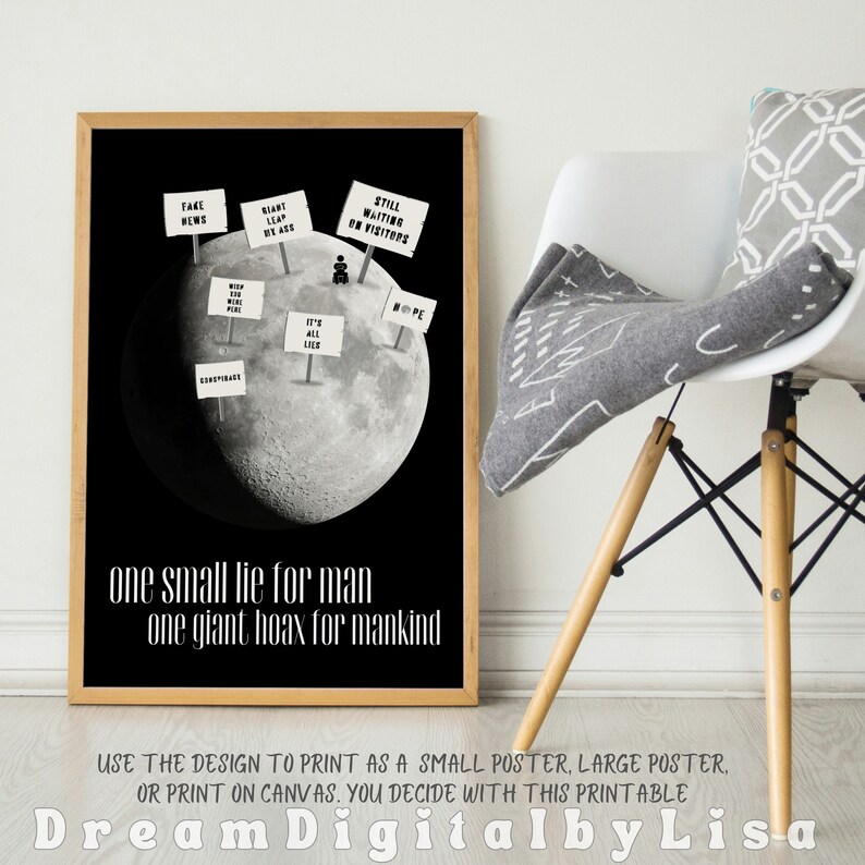 Conspiracy Theory Moon Landing DIGITAL DOWNLOAD, Conspiracy Poster, Fun ...