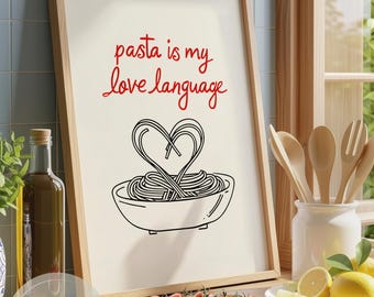 Pasta Is My Love Language, Italian Kitchen Decoration, Food Prints, Spaghetti Poster, Minimalistic Line Art (Digital Download)