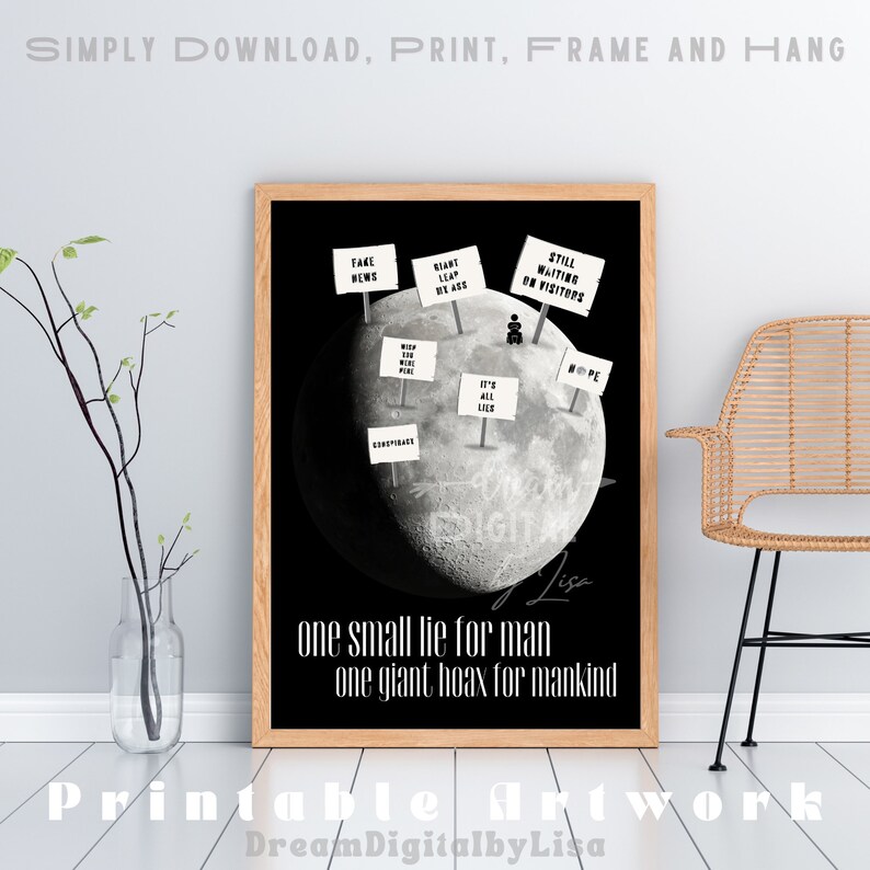 Conspiracy Theory Moon Landing DIGITAL DOWNLOAD, Conspiracy Poster, Fun ...