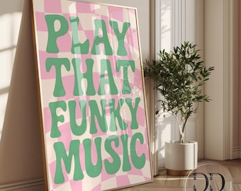 Play That Funky Musik Print, Retro Musik Print, Grün Rosa Dekor, Lyrische Wandkunst, 70er Jahre Musikzimmer Dekor, Bar Wanddekor, SOFORTIGER DOWNLOAD