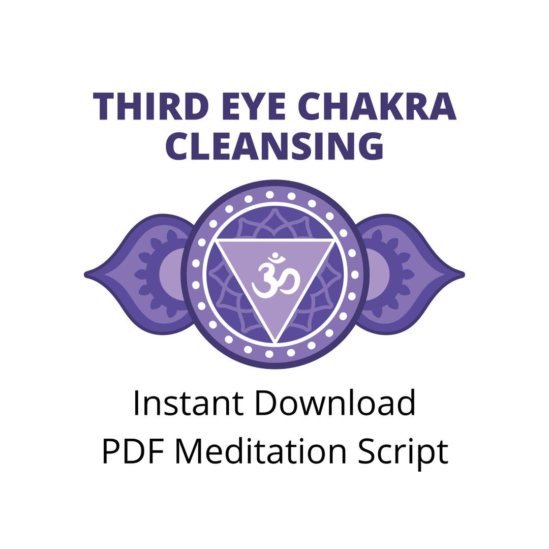Guided Meditation Script - PDF - Third Eye Chakra Cleansing - Etsy