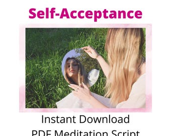 Guided Meditation Script - PDF - Self Acceptance
