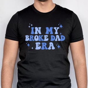 Camiseta engraçada do pai da turnê Eras, Era do meu pai quebrado, Roupa do pai da turnê Eras, Camiseta do pai da Taylor, Presente para o pai, Presente para o pai