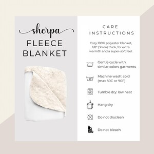 May include: A white sherpa fleece blanket with a soft, textured surface. The blanket is 1/8 inch (3mm) thick and made of 100% polyester. Care instructions are included, detailing washing and drying guidelines.