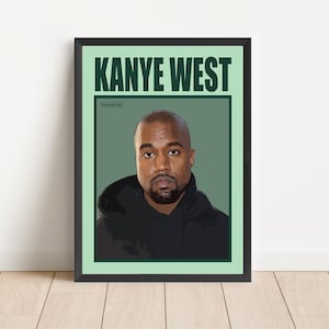 May include: A framed art print featuring a portrait of Kanye West. The artwork has a green background with the name "KANYE WEST" in bold, uppercase letters. The portrait shows West in a black hoodie, with a serious expression.