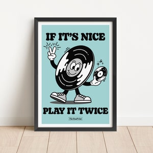 Music Cartoon Poster if it's nice, play it twice Blue