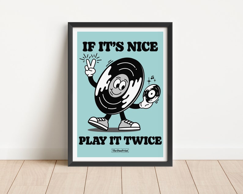 Music Cartoon Poster if it's nice, play it twice Blue