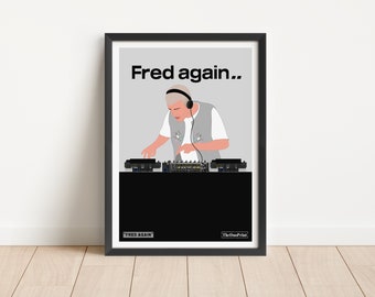 Fred Again | DJ Poster | Electronic Dance DJ Art