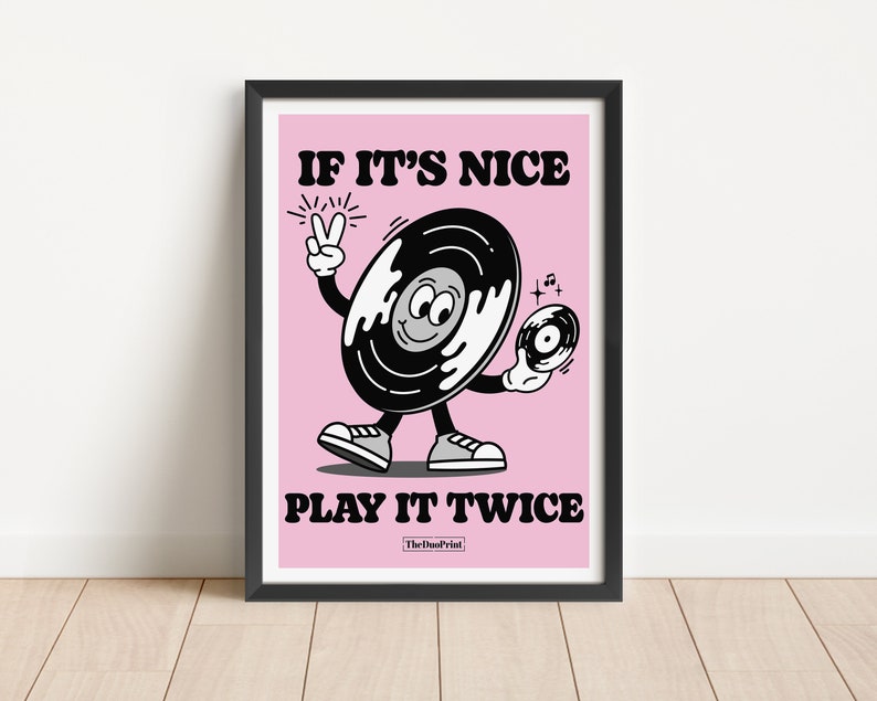 Music Cartoon Poster if it's nice, play it twice Pink