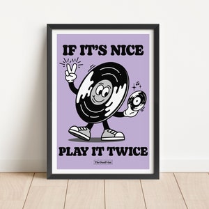 Music Cartoon Poster if it's nice, play it twice Purple