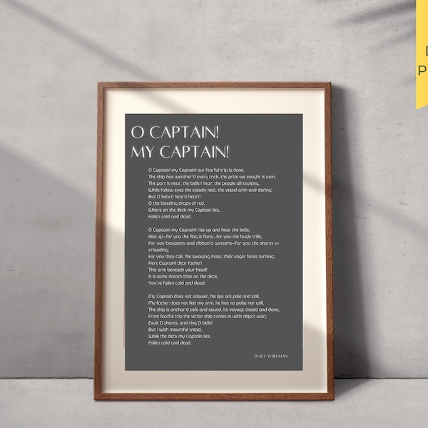 O CAPTAIN MY CAPTAIN! Digital Wall Art Poetry, Motivational and Inspirational, Wordings and Sayings, Powerful, Inspirational, Motivational