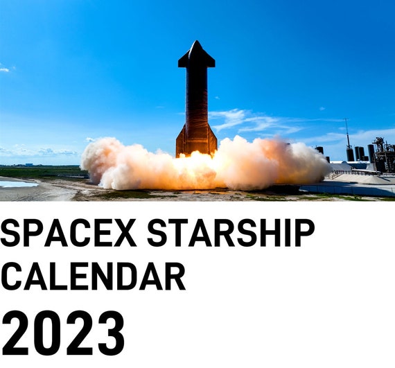 Printable Calendar Spacex Starship 2023 Etsy