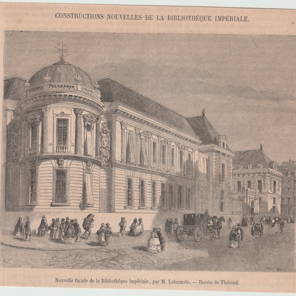 Gravure originale ancienne (XIXème siècle) : Nouvelle façade de la Bibliothèque impériale