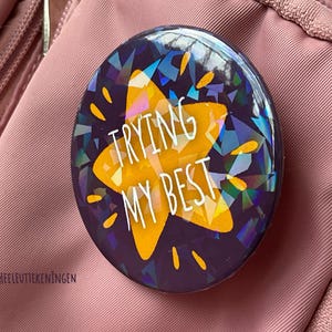 Holographic trying my best button