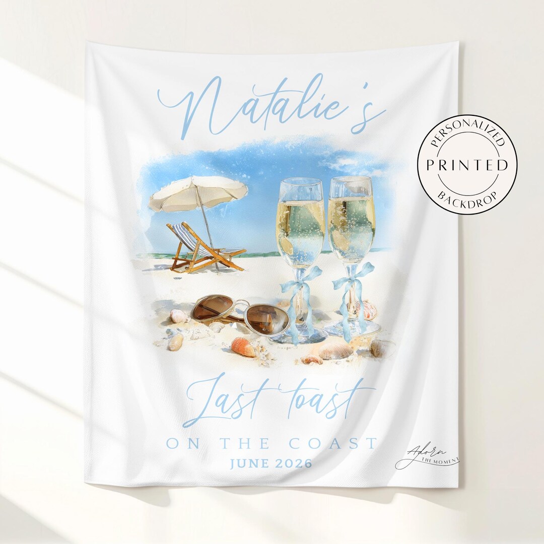 Last Toast on the Coast Bachelorette Tapestry Backdrop, Beach Bridal ...