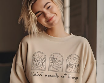 Selbstliebe Pullover 'Collect moments not things' Ästhetisch + Minimalistisch Kuschelpullover für Empowerment
