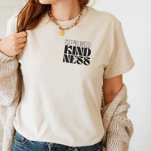 Retro Spread Kindness T-Shirt Inspiration Shirt Vintage Shirt Backprint Affirmation