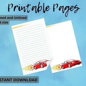 Könnte beinhalten: Zwei weiße, bedruckbare A5-Seiten, eine liniert und eine unliniert, mit einer roten Sportwagen-Grafik und Flammen. Der Text "Printable Pages" steht oben und "Instant Download" unten.
