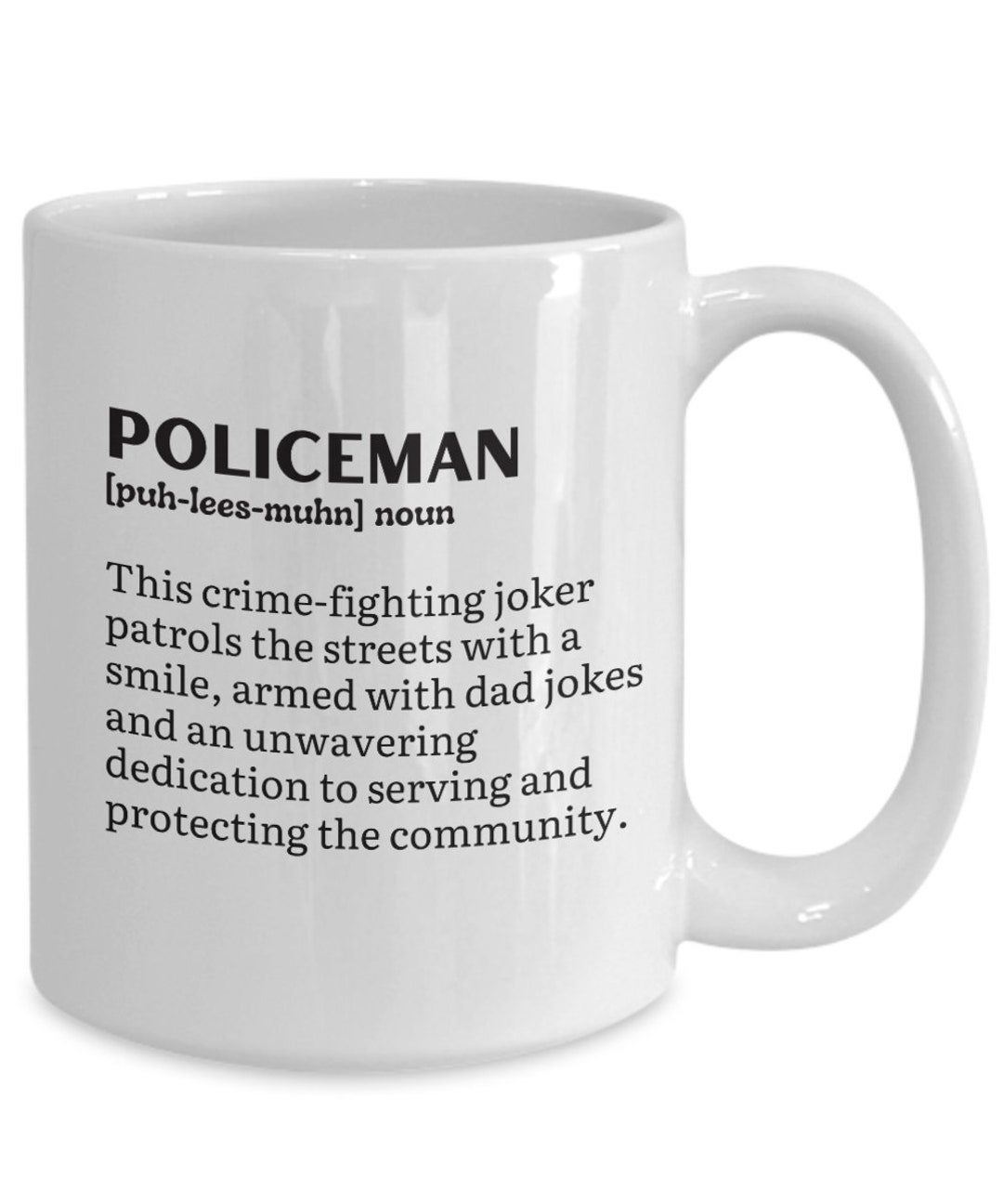 Police Gifts Funny Cop Mug Police Graduation Gift Officer Etsy