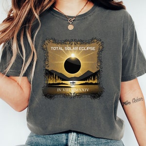 Total Solar Eclipse Shirt, Comfort Colors Eclipse Shirt, April 2024, Eclipse T Shirt, Sun and Moon Cosmic, Solar Tee, Totality Lunar Eclipse