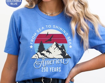 Camiseta "250 años de América", "De mar a mar brillante", camiseta patriótica de EE. UU. en rojo, blanco y azul, conmemoración del cumpleaños estadounidense de 1776 a 2026.