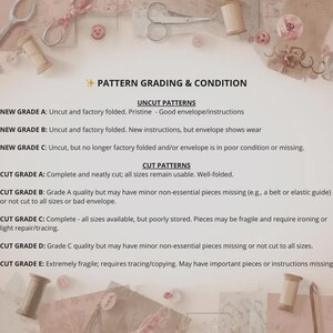 May include: Text detailing pattern grading and condition, including uncut and cut patterns. Grades range from A to E, describing the condition of the pattern pieces and envelope. Sewing notions like scissors and spools are in the background.