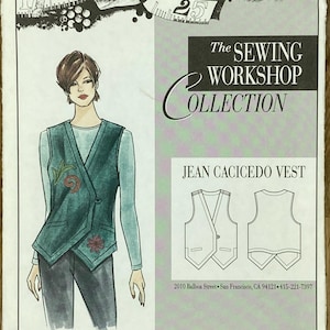 May include: A sewing pattern titled "The Sewing Workshop Collection" featuring a teal vest design by Jean Cacicedo. The pattern includes a diagram of the vest and the address 2010 Balboa Street, San Francisco, CA 94121.