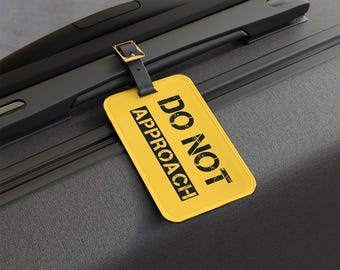 Do Not Approach Luggage Tag – Funny Acrylic Travel Accessory, Suitcase Identifier