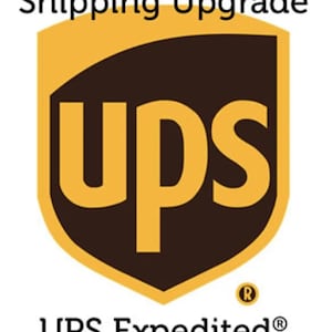 May include: UPS logo with the text "Shipping Upgrade" above and "UPS Expedited" below the logo.