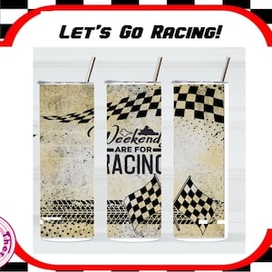 Weekends Are For Racing  NASCAR Inspired 20oz Tumbler Download 5039