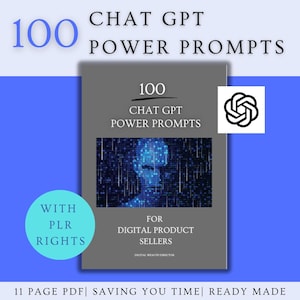 100 Chat GPT Power Prompt Pdf | AI Writing, Business, Social Media, Marketing, Productivity & Content Creation Prompts, Digital Products PLR