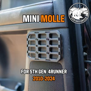 Mini Molle | For Toyota 4Runner | 5th Gen | 3D Printed ASA Interior Storage Organizer | Tactical Gear Mount | Fits 2010-2024 | Rear Doors