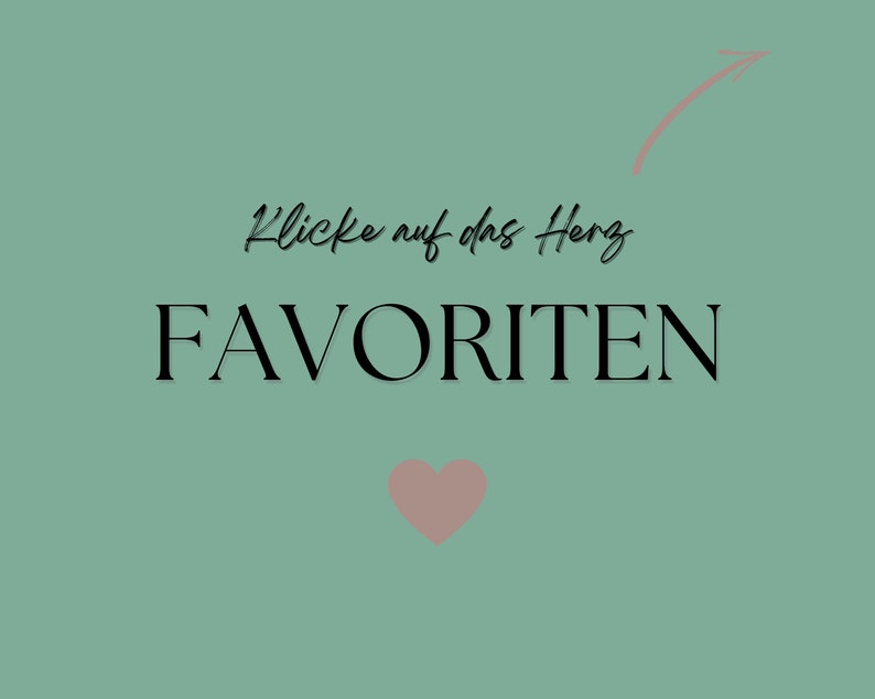 May include: A teal green background with the text "Click on the heart" and the word "FAVORITES" in black. A pink heart is at the bottom of the image.