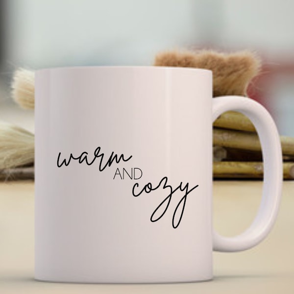 Warm and Cozy Coffee Cup, Coffee Cup for The Wintertime, Heartwarming Coffee Mug, Cozy Coffee Mug for Winter, Gift Idea