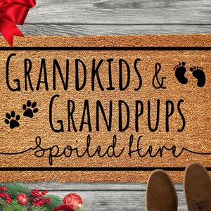 Grandkids and Grandpups Spoiled Here Doormat for Grandma Welcome Mat for Grandparents Gifts for Christmas Mothers Day Gifts