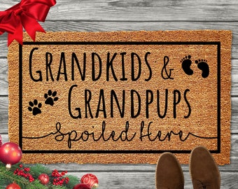 Grandkids and Grandpups Spoiled Here Doormat for Grandma Welcome Mat for Grandparents Gifts for Christmas Mothers Day Gifts