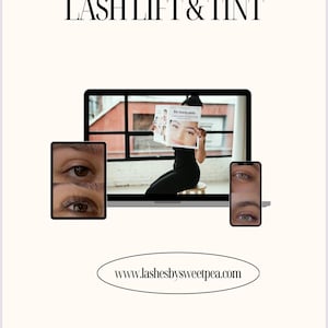 May include: A digital training course on how to perform lash lifts and tints. The course includes before and after photos of the procedure, as well as a website address for more information. The text "Welcome to your LashesBySweetPea Digital Training" is displayed at the bottom of the image.