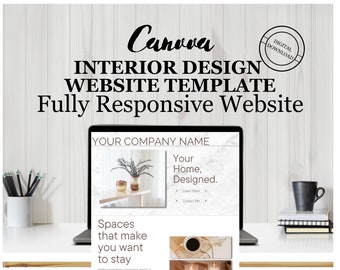 May include: A laptop computer displaying a website template for interior designers. The website features a marble background with the text "Your Home, Designed." and a photo of a vase with dried flowers. The website also includes the text "Spaces that make you want to stay." and a photo of a cup of coffee. The laptop is sitting on a white desk with a pencil holder, a cup, and a stack of books.