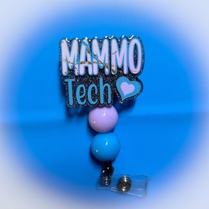 Mammo Tech Badge Reel