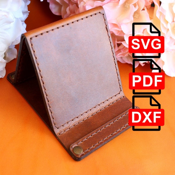 Leather Desktop Phone Stand / A4 and Us Letter Pdf / Svg / Dxf DIY / For Laser Cut   /  Pdf, Svg, Dxf / Template,Digital Leather Pattern