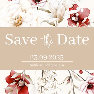 May include: Save the Date card with watercolor floral design in shades of white, red, and brown. The text reads "Save the Date" with the date "23.09.2023" and the location "Schloss Lichtenstein".