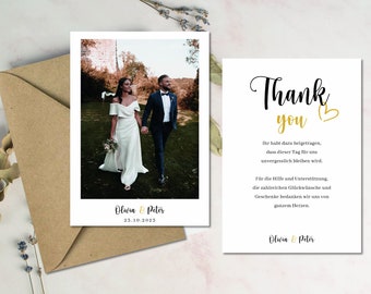 May include: A wedding thank you card with a gold heart and the text "Thank you" in black script. The card also includes the text "Ihr habt dazu beigetragen, dass dieser Tag für uns unvergesslich bleiben wird. Für die Hilfe und Unterstützung, die zahlreichen Glückwünsche und Geschenke bedanken wir uns von ganzem Herzen. Olura & Peter" in black text.