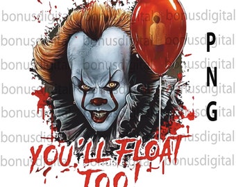 Flotarás demasiado PNG Diseños de sublimación de Halloween PNG Descarga digital instantánea