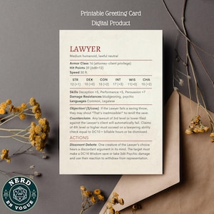 Puede incluir: Una tarjeta de felicitación imprimible con una hoja de personaje "LAWYER" que muestra estadísticas y habilidades. La tarjeta tiene un esquema de color neutro con texto en negro y rojo. La tarjeta está etiquetada como "Producto digital" e incluye el logotipo "NERD en VOGUE".