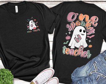 Custom Halloween Teacher Tshirt, Cute Ghost Teacher Halloween Shirt, One Spooky Teacher Shirt, Retro Teacher Shirts Personalized Name
