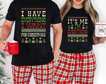 I Have Everything I Want For Christmas Matching PNG, Xmas Instant Download, Couples Holiday Shirts Png, Xmas Party Couple Tee