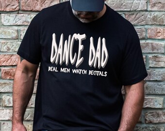 Dance Dad T-shirt, Funny Dance Competition Shirt for Dad, Legendary Dance Dad Dance Club, Cute Dance Dad Tee, Dance Mom T-shirt, Cute Dance